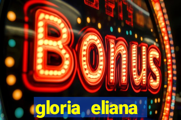gloria eliana ribeiro letra